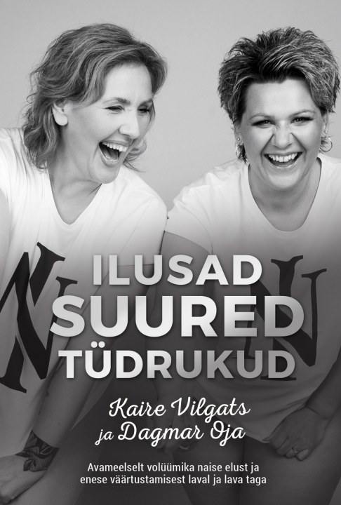 LEGENDAARSETE TAUSTALAULJATE KAIRE VILGATSI JA DAGMAR OJA UUE RAAMATU ESITLUS TOIMUB LISAKS TALLINNALE KA TARTUS