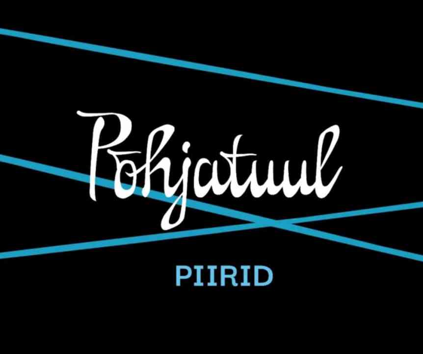 PÕHJATUUL AVALDAS UUE LOO “PIIRID”