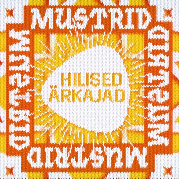 HILISED ÄRKAJAD MURRAVAD MUSTREID!