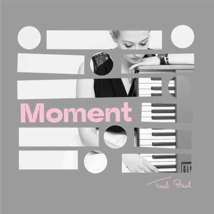 TUULI PRUUL AVALDAS SINGLI “MOMENT”