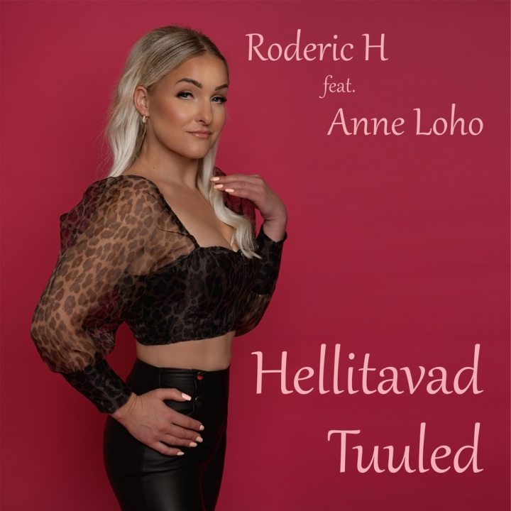 RODERIC H & ANNE LOHO AVALDASID KOOSTÖÖSINGLI “HELLITAVAD TUULED”