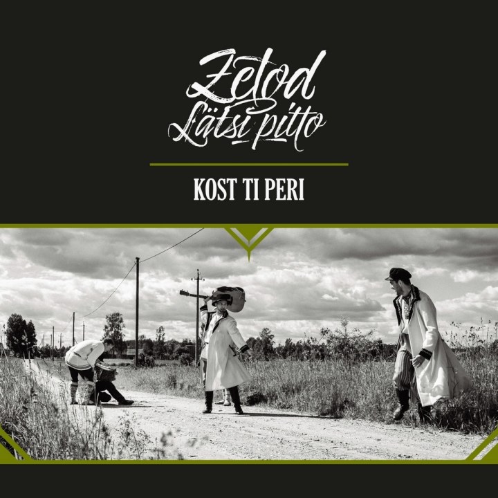 KUULA | ANSAMBEL ZETOD TULI VÄLJA SINGLIGA “KOST TI PERI”