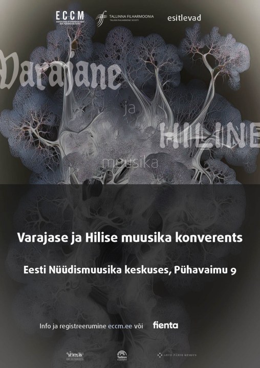 TALLINNAS TOIMUB VARAJASELE JA HILISELE MUUSIKALE PÜHENDATUD TEADUSKONVERENTS