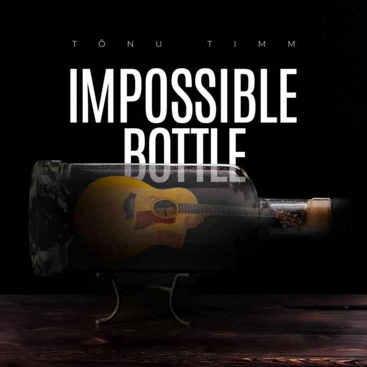 TÕNU TIMM AVALDAS INSTRUMENTAALSE SOOLOALBUMI “IMPOSSIBLE BOTTLE”