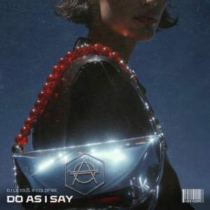 Singli "Do As I Say" kujundus